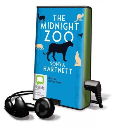The midnight zoo / Sonya Hartnett.