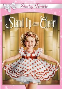 Stand up and cheer!/ Fox Film presents ; produced by Winfield Sheehan ; directed by Hamilton MacFadden.