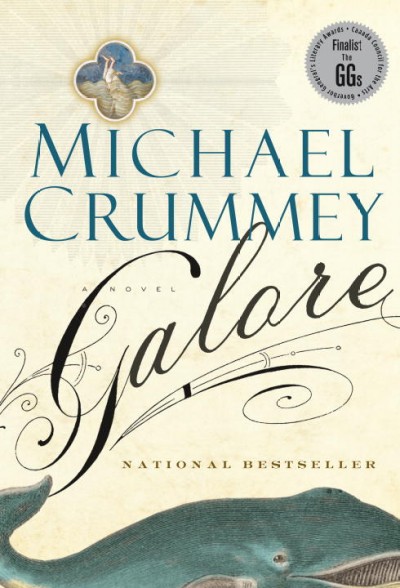 Galore : a novel / Michael Crummey.