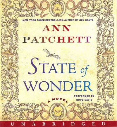 State of wonder [sound recording] / Ann Patchett.