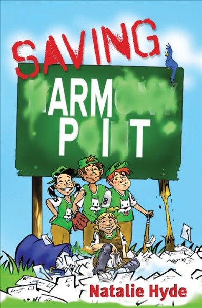 Saving Arm Pit / Natalie Hyde.