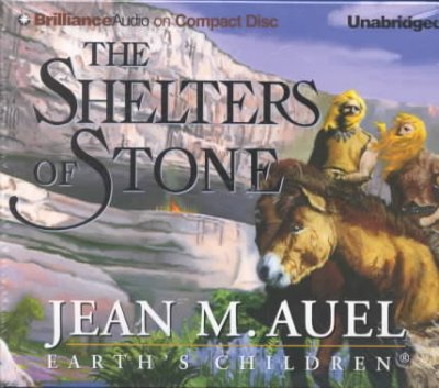 The shelters of stone [sound recording] / Jean M. Auel.