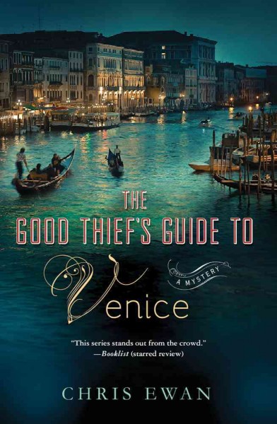 The good thief's guide to Venice / Chris Ewan.