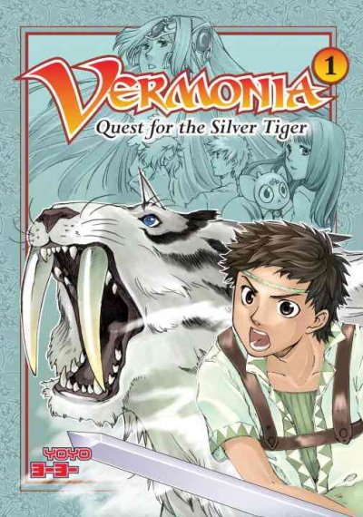 Vermonia. 1, Quest for the silver tiger / YoYo.