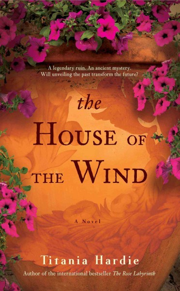 The house of the wind / Titania Hardie.