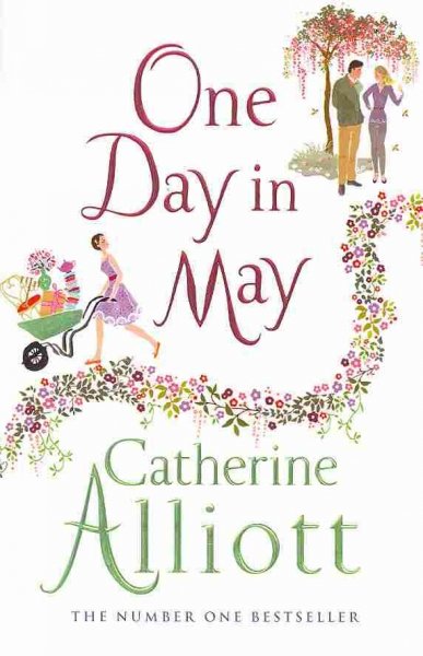 One day in May / Catherine Alliott.