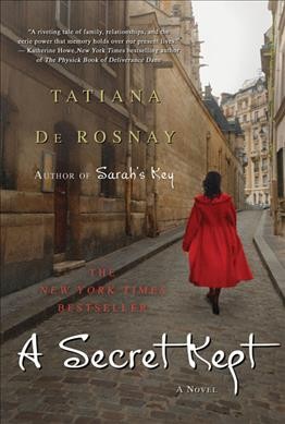 A secret kept : a novel / Tatiana de Rosnay.