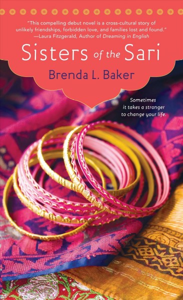 Sisters of the Sari / Brenda L. Baker.