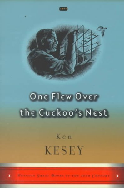 One flew over the cuckoo's nest / by Ken Kesey.