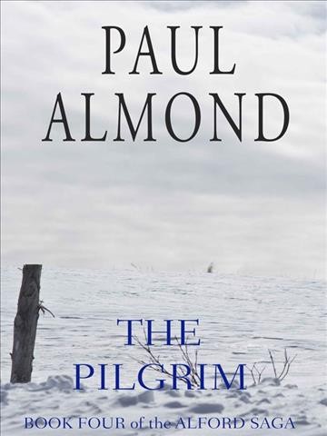 The pilgrim / Paul Almond.