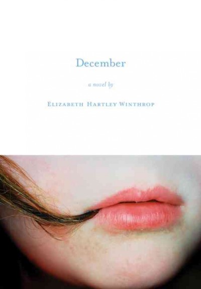 December [electronic resource] / Elizabeth Hartley Winthrop.