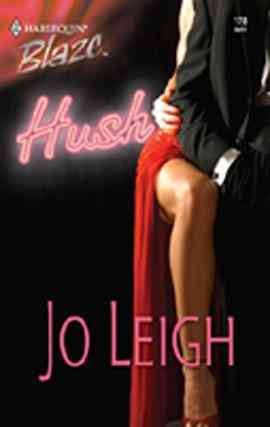 Hush [electronic resource] / Jo Leigh.