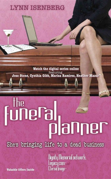 The funeral planner [electronic resource] / Lynn Isenberg.
