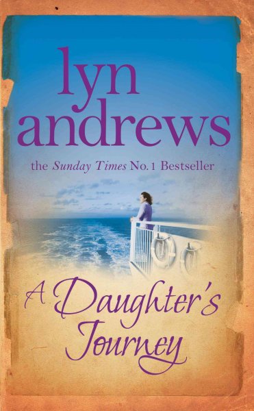 A daughter's journey / Lyn Andrews.
