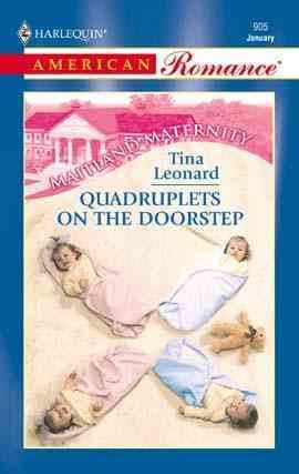 Quadruplets on the doorstep [electronic resource] / Tina Leonard.