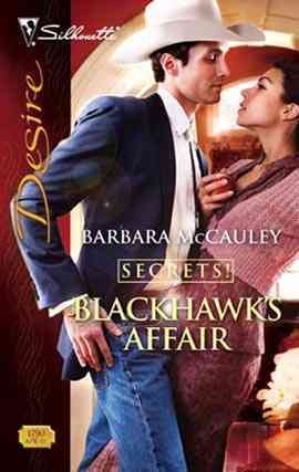 Blackhawk's affairs [electronic resource] / Barbara McCauley.