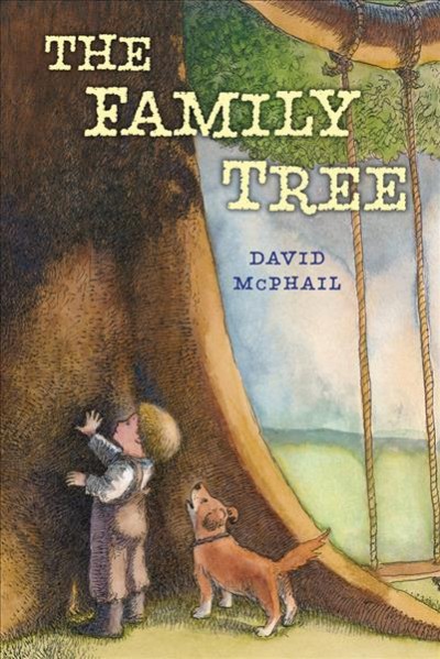 The family tree / David McPhail.