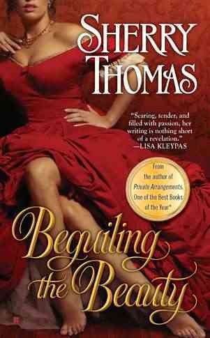 Beguiling the beauty / Sherry Thomas.