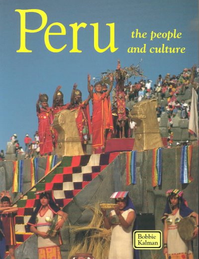 Peru, the people and culture.