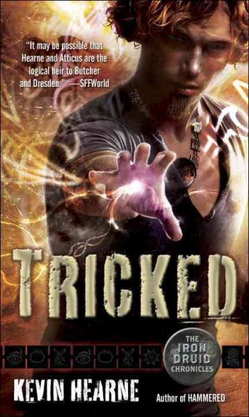 Tricked / Kevin Hearne.