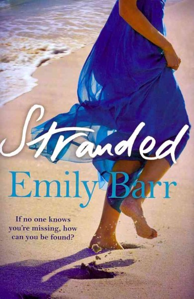 Stranded / Emily Barr.