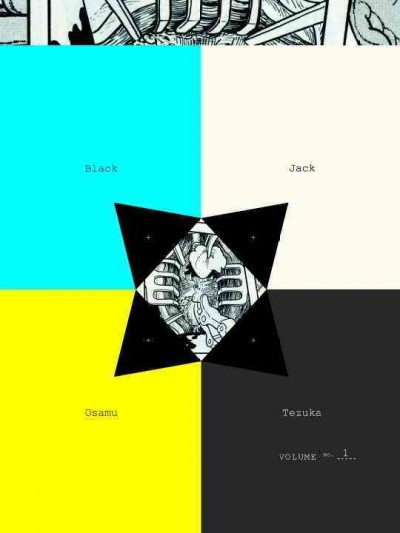 Black Jack / Osamu Tezuka ; [translation, Camellia Nieh].