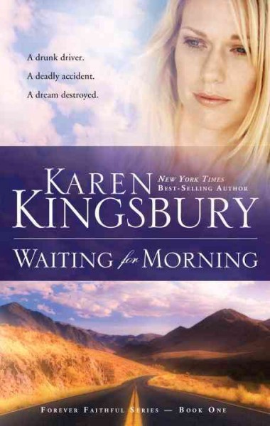 Waiting for morning / Karen Kingsbury