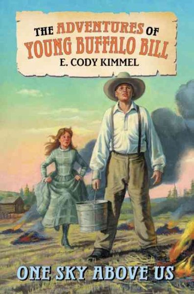 One sky above us (Book #2) / by E. Cody Kimmel ; illustrated by Scott Snow