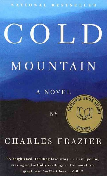 Cold mountain / Charles Frazier