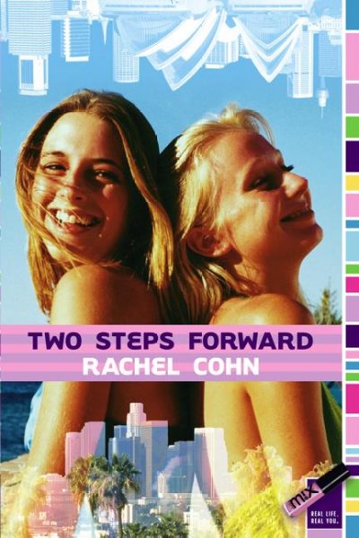 Two steps forward Paperback / Rachel Cohn.
