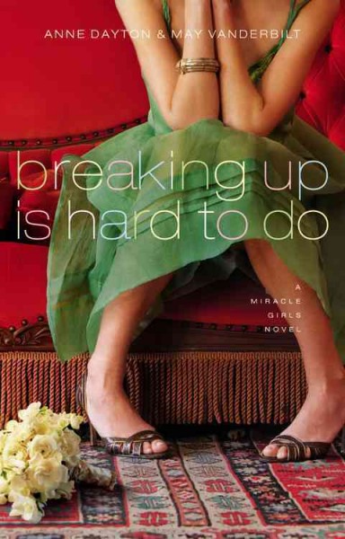 Breaking up is hard to do [Paperback] / Anne Dayton & May Vanderbilt.