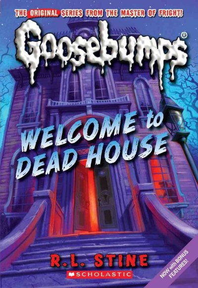 Goosebumps [Paperback] : welcome to dead house.
