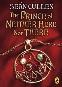 The prince of neither here nor there [Paperback]