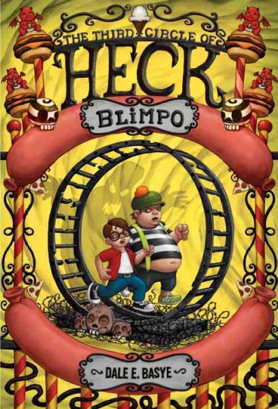 Blimpo (Book #3) [Hard Cover] / Dale E. Basye ; illustrations by Bob Dob.