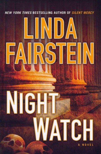 Night watch / Linda Fairstein.