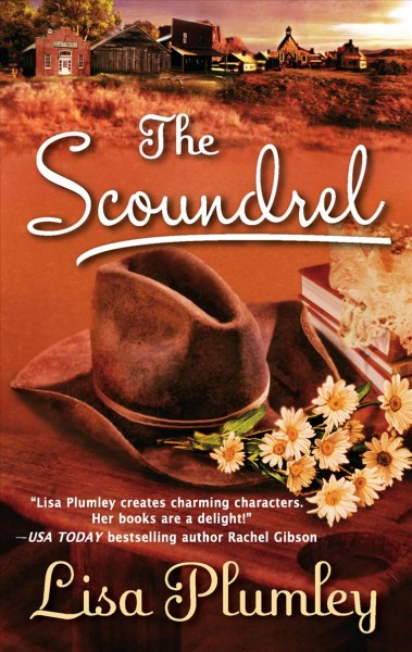 The scoundrel / Lisa Plumley.