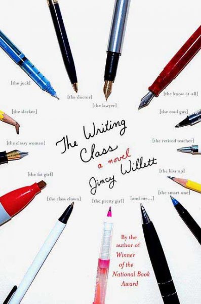 The writing class / Jincy Willett.