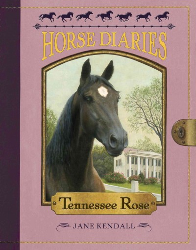 Tennessee Rose / Jane Kendall ; illustrated by Astrid Sheckels.
