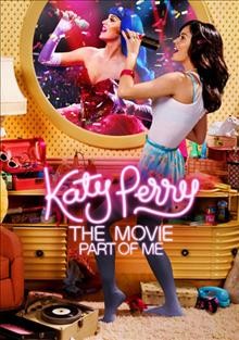 Katy Perry the movie [videorecording] : part of me / Insurge Pictures presents ; an Image Entertainment, Perry, Direct Management Group production ; in association with AEG Live and EMI Music North America ; produced by Brian Grazer ... [et al.] ; directed by Dan Cutforth and Jane Lipsitz.