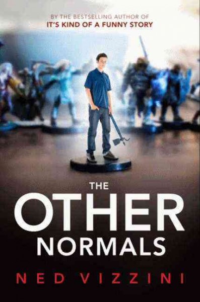 The Other Normals / Ned Vizzini.