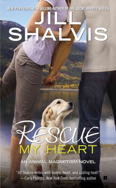 Rescue my heart/ Jill Shalvis.