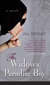 The widows of Paradise Bay / Jill Sooley.