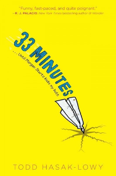 33 minutes / Todd Hasak-Lowy ; illustrated by Bethany Barton.