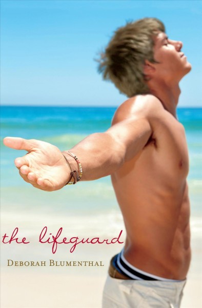 The lifeguard / [electronic resource] Deborah Blumenthal.