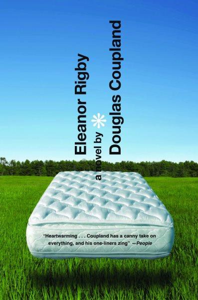 Eleanor Rigby [electronic resource] : a novel / Douglas Coupland.