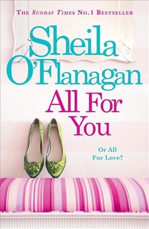 All for you / Sheila O'Flanagan.