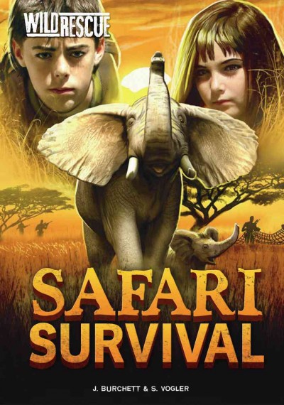 Safari survival / Jan Burchett & Sara Vogler ; [interior art Diane Le Feyer ; cover art, Sam Kennedy].
