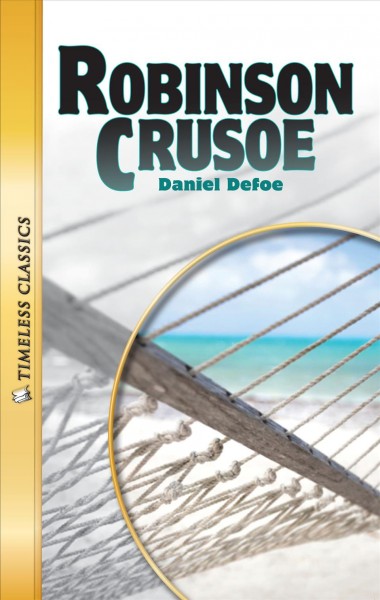 Robinson Crusoe ,  Daniel Defoe