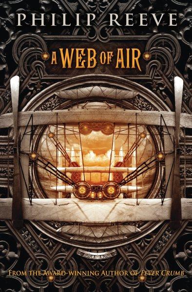 A web of air / Philip Reeve.