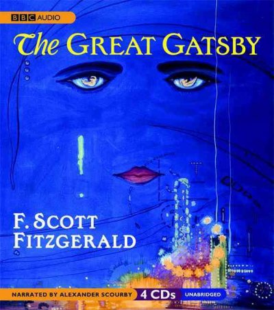 The great Gatsby [sound recording] / F. Scott Fitzgerald.